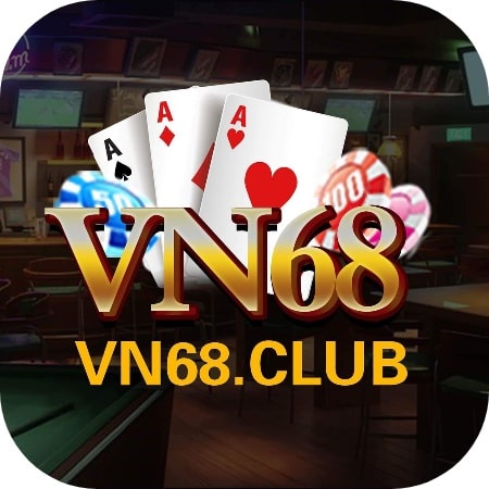 VN68 CLUB – Link game bài đổi thưởng uy tín đình đám nhất cho 2024